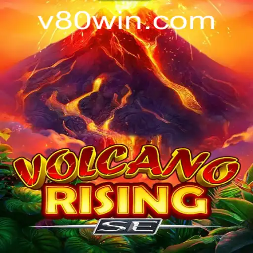 Descubra as Emoções de VolcanoRisingSE no 80win.com